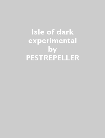 Isle of dark experimental - PESTREPELLER