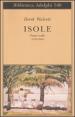 Isole. Poesie scelte (1948-2004). Testo inglese a fronte