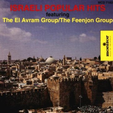 Israeli popular hits - AA.VV. Artisti Vari
