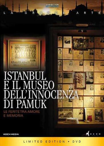 Istanbul E Il Museo Dell'Innocenza Di Pamuk - Phil Grabsky
