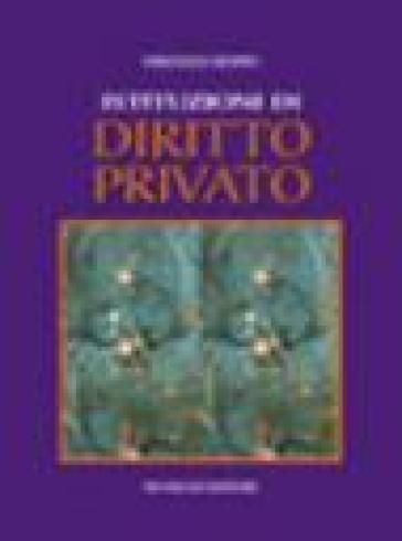 Istituzioni di diritto privato - Vincenzo Roppo