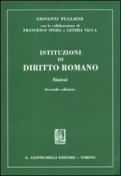 Istituzioni di diritto romano. Sintesi