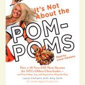 It s Not About the Pom-Poms