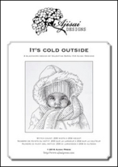 It s cold outside. Blackwork design. Ediz. italiana, inglese e francese