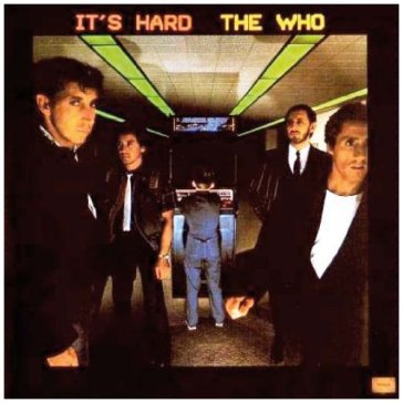 It's hard - The Who