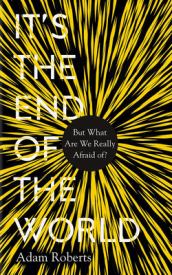 It s the End of the World