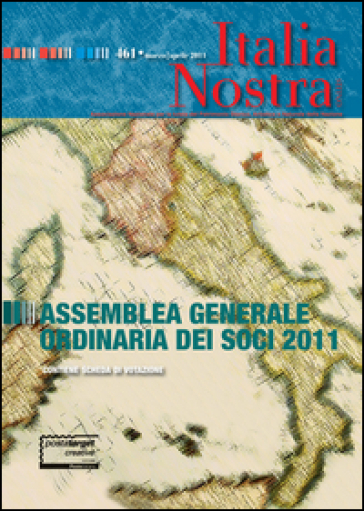 Italia nostra (2011). 461: Assemblea generale ordinaria - Francesca Marzotto Caotorta