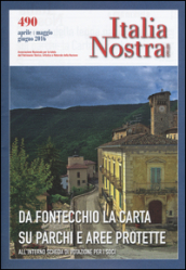 Italia nostra (2016). 490: Da Fontecchio la carta su parchi e aree protette