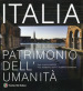 Italia patrimonio dell umanità. Ediz. illustrata