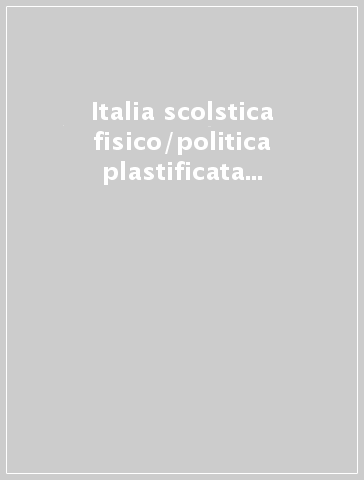 Italia scolstica fisico/politica plastificata - 100x140 cm