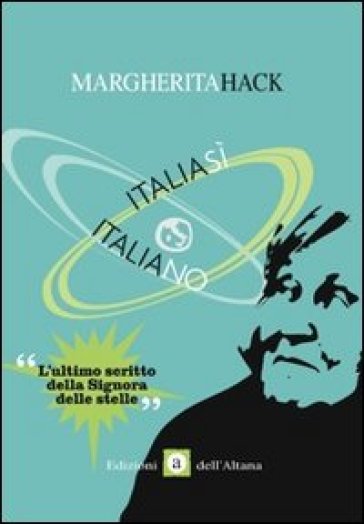 Italia sì Italia no - Margherita Hack