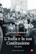 L Italia e la sua Costituzione. Una storia