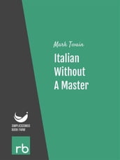 Italian Without A Master (Audio-eBook)