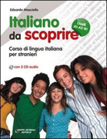 Italiano da scoprire. Corso di lingua italiana per stranieri. Con 2 CD Audio - Edoardo Masciello