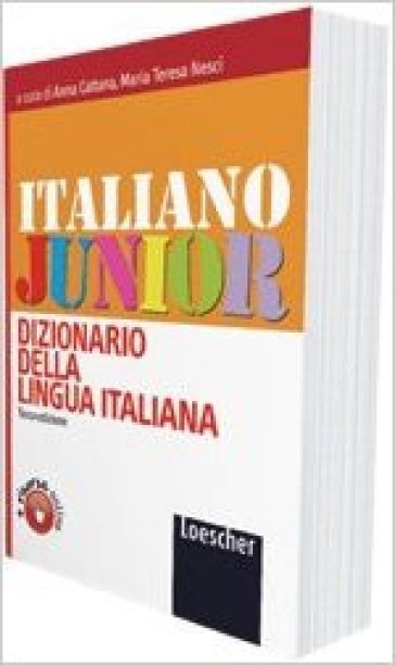 Italiano junior. Dizionario della lingua italiana. Con espansione online