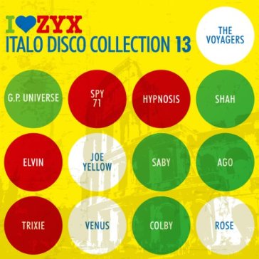 Italo disco collection 13 - AA.VV. Artisti Vari