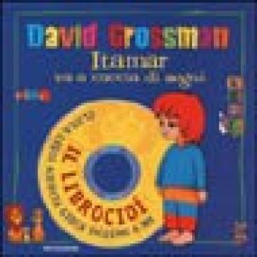 Itamar va a caccia di sogni. Con CD-ROM - David Grossman