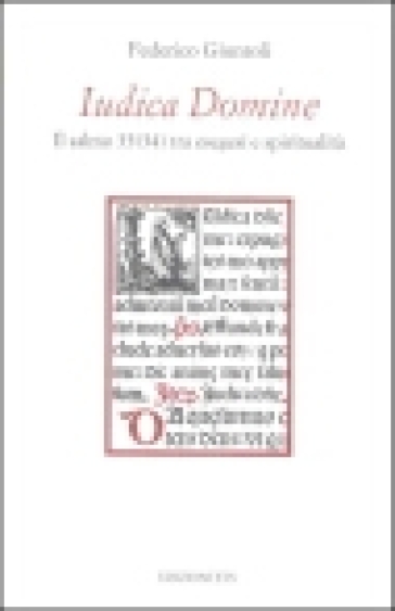 Iudica Domine. Il salmo 35 (34) tra esegesi e spiritualità - Federico Giuntoli