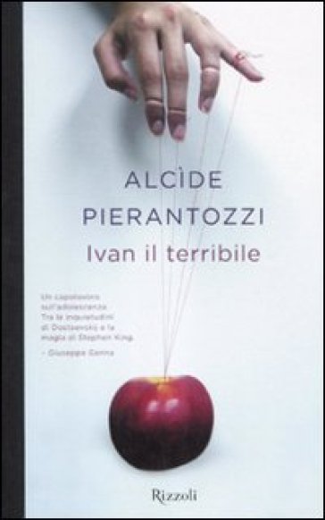 Ivan il terribile - Alcide Pierantozzi
