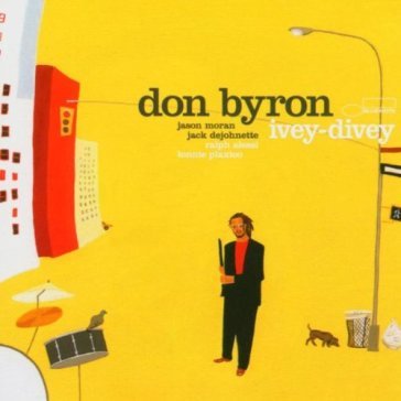Ivey-divey - Don Byron