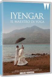 Iyengar - Il Maestro Di Yoga