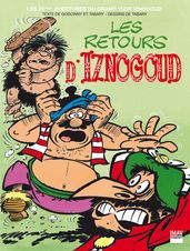 Iznogoud - tome 24 - Les retours d Iznogoud