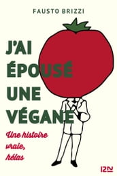 J ai épousé une végane