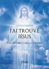 J ai trouvé Jésus