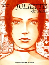 JULIETTE de SADE en BD Volume 1