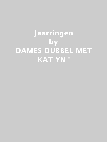 Jaarringen - DAMES DUBBEL MET KAT YN 