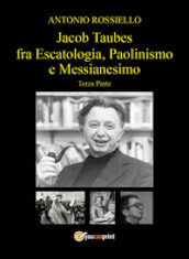 Jacob Taubes fra Escatologia, Paolinismo e Messianesimo. 3.