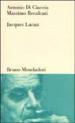 Jacques Lacan. Un insegnamento sul sapere dell inconscio