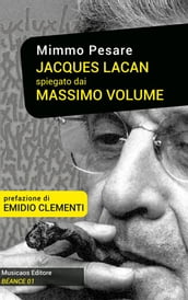 Jacques Lacan spiegato dai Massimo Volume