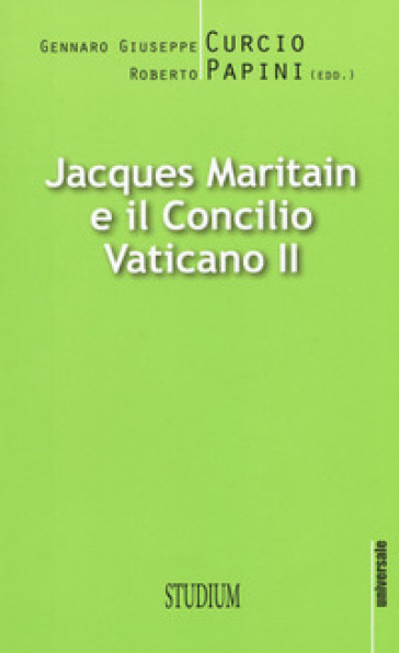 Jacques Maritain e il Concilio Vaticano II