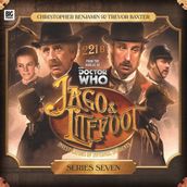 Jago & Litefoot - Series Seven