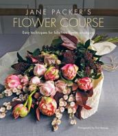 Jane Packer s Flower Course