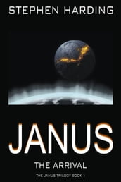 Janus the Arrival