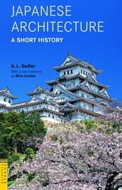 Japanese Architecture: A Short History