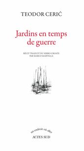 Jardins en temps de guerre