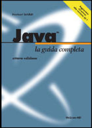 Java. La guida completa - Herbert Schildt