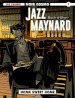 Jazz Maynard. 1: Home sweet home