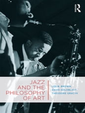 Jazz and the Philosophy of Art