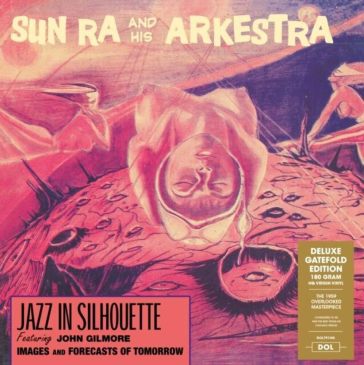 Jazz in silhouette - Sun Ra & His Arkestra
