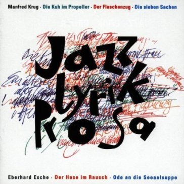 Jazz lyrik prosa - AA.VV. Artisti Vari