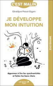 Je développe mon intuition, c est malin