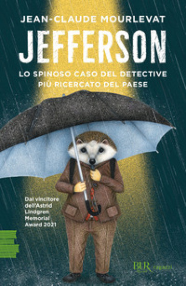 Jefferson. Lo spinoso caso del detective più ricercato del paese - Jean-Claude Mourlevat