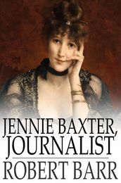 Jennie Baxter, Journalist