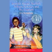 Jennifer, Hecate, Macbeth, William McKinley, and Me, Elizabeth