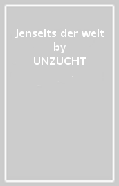 Jenseits der welt