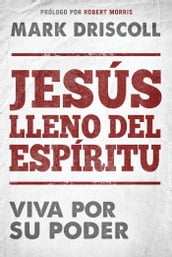 Jesús lleno del Espíritu / Spirit-Filled Jesus